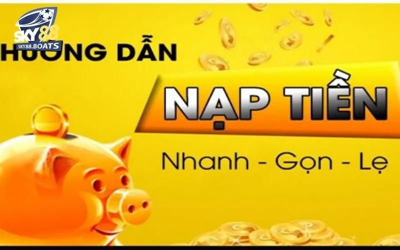 Nạp Tiền Sky88 1 Nạp tiền Sky88